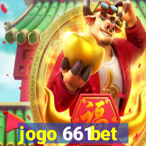 jogo 661bet